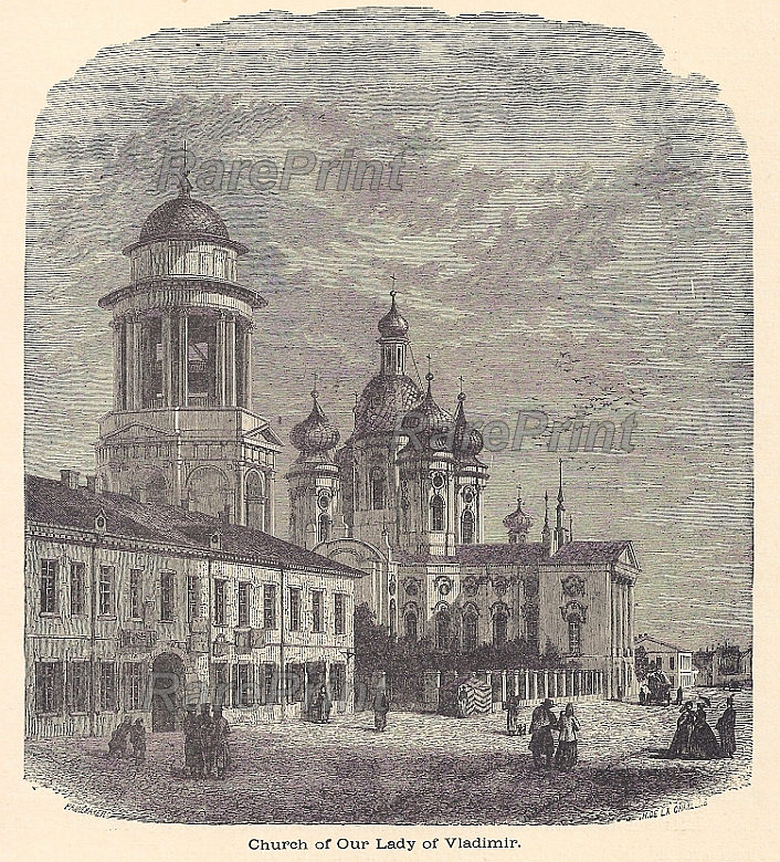Church of Our Lady of Vladimir — engraving — &nbsp; "Church of Our Lady of Vladimir" St. Peterburg, Russia. &nbsp; Built in St. Petersburg, on the Trade Square ...